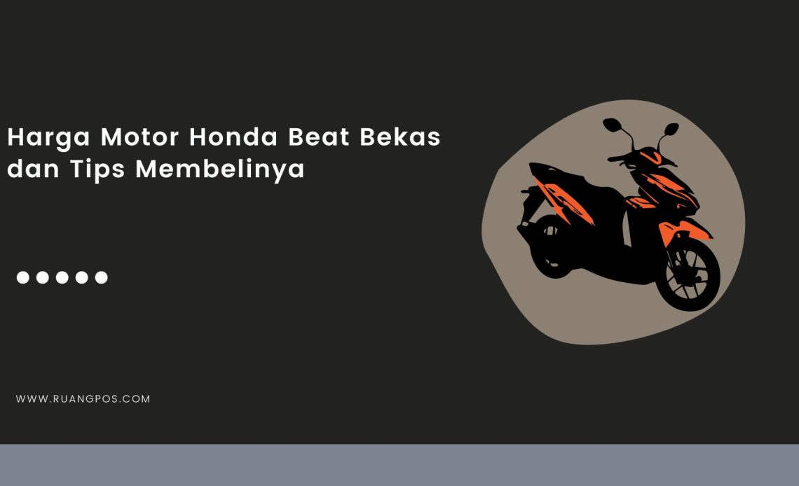 Harga Motor Honda Beat Bekas